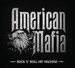 American Mafia : Rock 'n' Roll Hit Machine